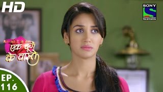 Ek Duje Ke Vaaste  एक दूजे के वास्ते  Episode 116  9th August 2016 [upl. by Jaal]