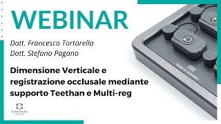 Dimensione Verticale e registrazione occlusale mediante supporto Teethan e Multireg [upl. by Nossila]