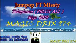 WILLY ft Missty  Téléphone la 📞  Pelot ali  Séga 🇷e 2019  PAROLE BY MAGIC DRIX 974 [upl. by Marigold480]