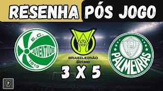 RESENHA PÓS JOGO JUVENTUDE X PALMEIRAS [upl. by Laundes]