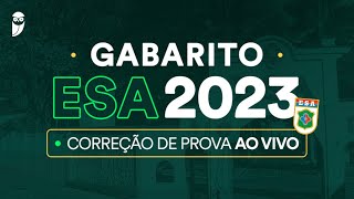 Gabarito ESA 2023  Correção da prova AO VIVO [upl. by Chavez67]