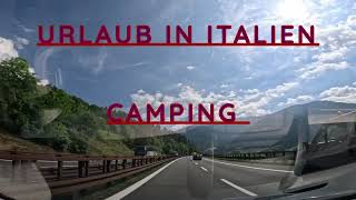 URLAUB IN ITALIEN CAMPING 2024 [upl. by Ehgit]