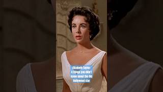 Elizabeth Taylor What You Never Knew About The Iconic Beauty [upl. by Oinegue5]