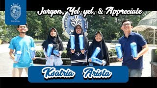 Jargon Yelyel dan Appreciate Ksatria 3  Arista [upl. by Petit]