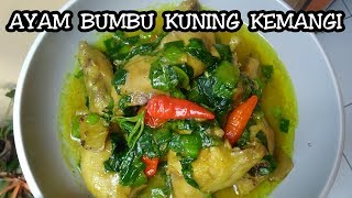 CARA MEMBUAT AYAM BUMBU KUNING KEMANGI [upl. by Agate]