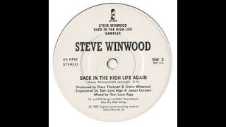 Steve Winwood Back In The High Life Again Lyrics [upl. by Marcela]