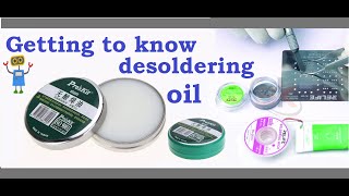 Getting to know desoldering oil  flux [upl. by Yroger]