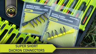 NEW  Super Short Dacron Connectors  MATRIX [upl. by Haneekas]