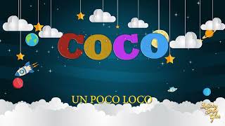 COCO  Un Poco Loco  Lullaby Version By Germaine Franco amp Adrian Molina [upl. by Goldarina230]