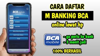 Cara Daftar Bca Mobile  Cara Daftar M Banking Bca [upl. by Stroud]