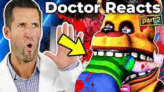 ER Doctor REACTS to Scariest Five Nights at Freddys FNAF Injuries 2 [upl. by Ymmot]