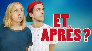 ET APRÈS [upl. by Cyler]