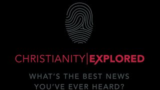 Christianity Explored Series  week 3 [upl. by Elimay]