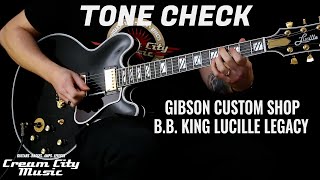 TONE CHECK Gibson Custom BB King Lucille Legacy Demo [upl. by Aneev929]