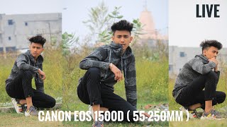 Canon 1500D Photography with lens 55250MM  Photoshoot vlog Mohitofficialll editz [upl. by Mary]