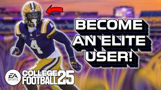 How to become an ELITE USER in EA Sports College Football 25 [upl. by Arihsat]