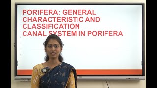 General Characteristics and classification of Porifera by Miss Pratiksha Patil [upl. by Stockton278]