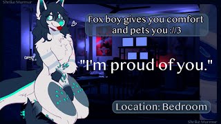 Furry ASMR Fox Boy Gives You Comfort and Pets You 3 Sleep Aid Brushing Nighttime Ambience [upl. by Oinegue]