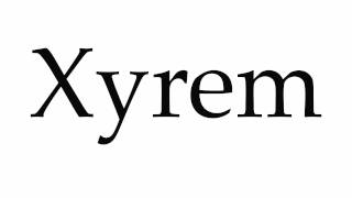 How to Pronounce Xyrem [upl. by Asp]