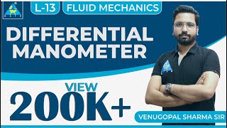 Fluid Mechanics  Module 2  Differential Manometer Lecture 13 [upl. by Lenny]