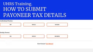 UHRS Training Step by Step Guide on How to Submit your Payoneer TAX Details [upl. by Tail553]