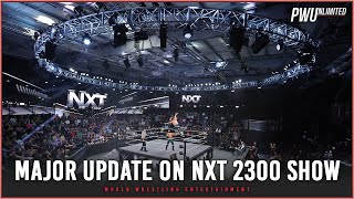 Major Update On NXT Running In The 2300 Arena amp ECW Legend Being At The Show [upl. by Mastat]