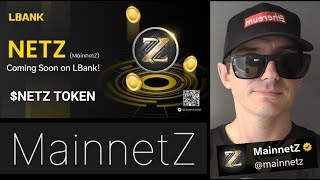 NETZ  MAINNETZ COIN CRYPTO BLOCKCHAIN HOW TO BUY LBANK NETZ NETZCHAIN BLOCK CHAIN CEX NFT EXPLORER [upl. by Nylisoj]