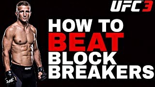 How To BEAT Block Breakers  EA SPORTS UFC 3 [upl. by Hsilgne225]