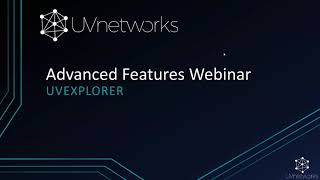 Webinar UVexplorer  Advanced Features  with QampA [upl. by Shamma214]