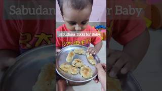 Sabudana TikkiVada for 1 year babybabyfood fingerfood 1yearoldbaby shorts shortvideo [upl. by Kai206]