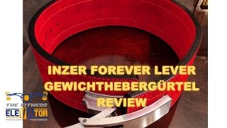 Inzer Forever Lever Gewichthebergürtel  Review und Tipps  Fitness Elevator [upl. by Nidorf438]