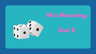 Budget  Mini maandag Deel 8 [upl. by Ellen]