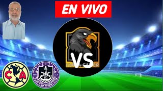 America vs Mazaltan en vivo🔴Liga Mx [upl. by Aicetal]