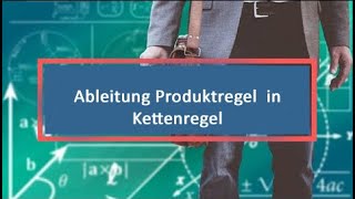 Ableitung Produktregel in Kettenregel [upl. by Drummond]