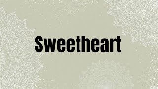 Sweetheart  Lyrics  Kedarnath  Shushant Singh Rajput  Sara Ali Khan  Dev Negi  Amit Trivedi [upl. by Sutsuj]