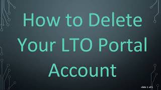 How to Delete Your LTO Portal Account [upl. by Einhorn]