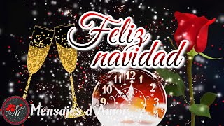 Un bonito mensaje de navidad para ti 🎁 FELIZ NAVIDAD 2022 Y PRÓSPERO AÑO NUEVO 2023 [upl. by Osmund]