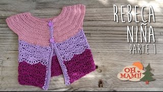 REBECA O CHALECO PARA NIÑA A CROCHET  PARTE I [upl. by Ylrebmik335]