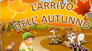 È AUTUNNO 🍁🌰☔🎃 Scopriamo le sue caratteristiche [upl. by Noirred]