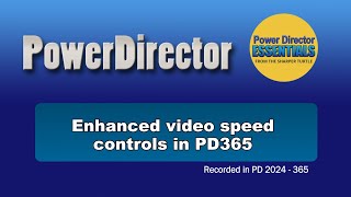 Using enhanced speed controls in PowerDirector 365 [upl. by Harriette]