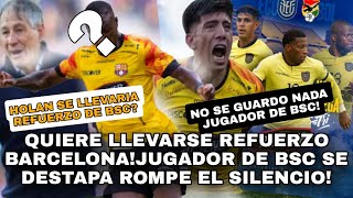 HOLAN SE LLEVARIA REFUERZO DE BSCJUGADOR DE BSC SE DESTAPA ROMPE EL SILENCIO [upl. by Orbadiah]