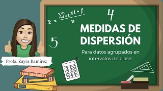 Medidas de dispersión para datos agrupados en intervalos de clase [upl. by Bekki]