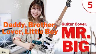 【COVER】Daddy Brother Lover Little Boy  Mr Big Guitar Cover by Mayto [upl. by Cyndi]