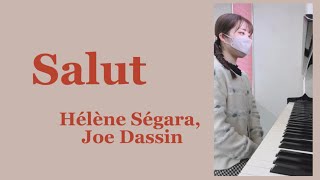 『Salut』Hélène Ségara Joe Dassin [upl. by Sehguh]