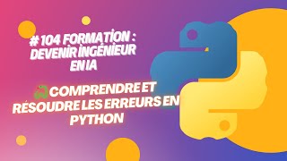 🔍 Analyser et Comprendre les Messages d’Erreur Python [upl. by Alvinia]