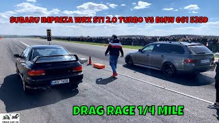 SUBARU IMPREZA WRX STI 20 Turbo vs BMW e61 535D drag race 14 mile 🚦🚗  4K UHD [upl. by Dolphin]