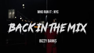 Bizzy Banks  Back In The Mix WhoRunItNYC Performance [upl. by Desi]