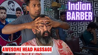 Head Massage with high pressure on face skin to relax my tissues  Indian Barber Massage Therapist [upl. by Limak]