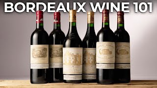 Wine Basics Introduction to BORDEAUX wine [upl. by Twila]