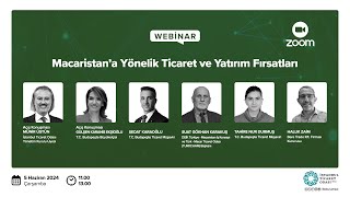 Macaristana Yönelik Ticaret ve Yatırım Fırsatları Webinarı [upl. by Asilat]